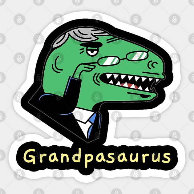 grandpasaurus Sticker by crackstudiodsgn